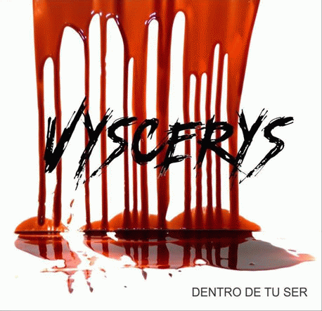 Vyscerys : Dentro de Tu Ser